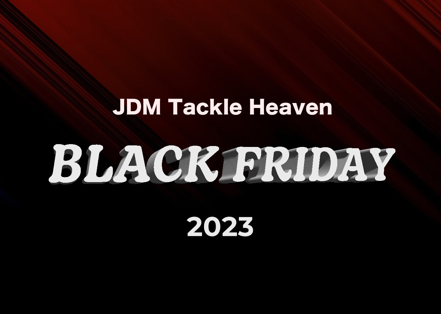 Notice of BLACK FRIDAY SALE 2023