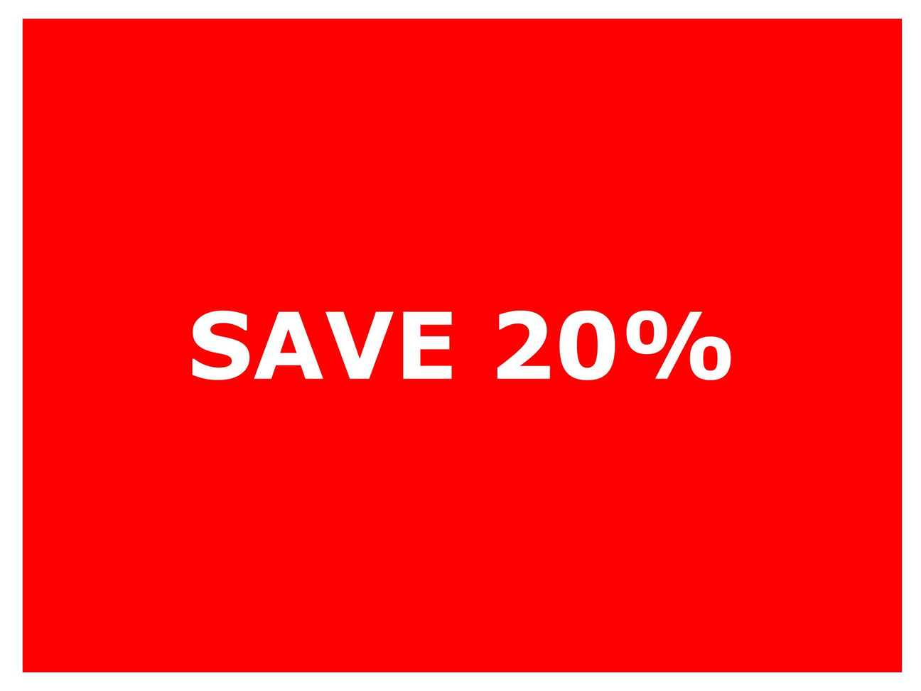 20% or more discount!