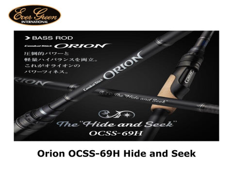 Evergreen Orion OCSS-69H Hide and Seek