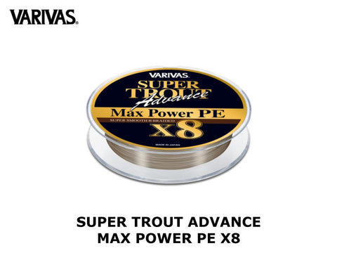 Varivas Super Trout Advance Max Power PE X8  #0.6 14.5lb