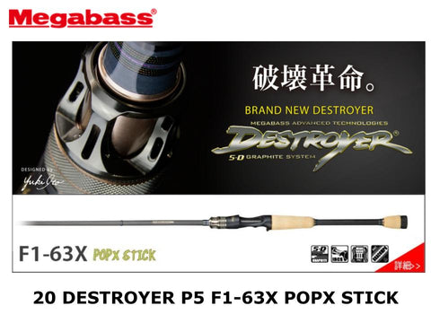 Megabass 20 Destroyer P5 Casting F1-63X PopX Stick