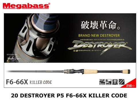 Megabass 20 Destroyer P5 Casting F6-66X Killer Code
