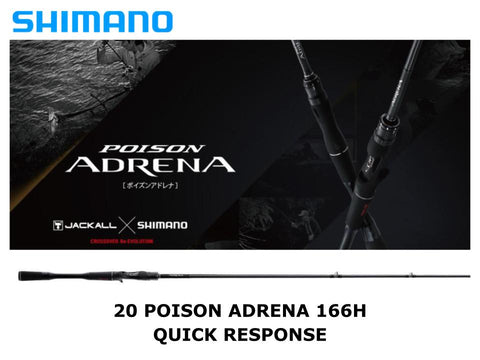 Shimano 20 Poison Adrena 166H Quick Response
