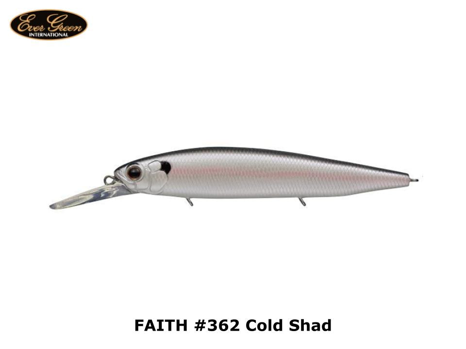 Evergreen Mode Faith #362 Cold Shad