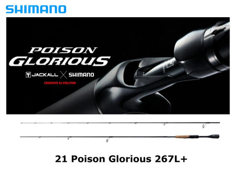 Pre-Order Shimano 21 Poison Glorious 267L+ Sic
