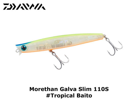 Daiwa Morethan Galva Slim 110S #Tropical Baito