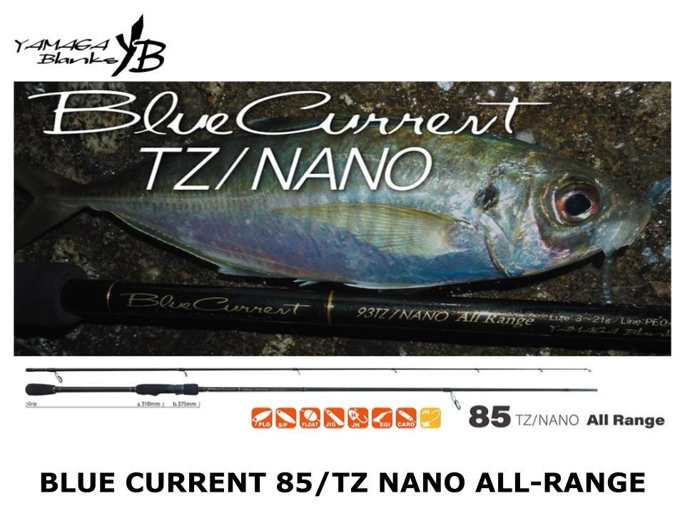 Yamaga Blanks Blue Current 85/TZ NANO All-Range