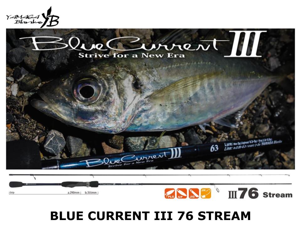 Pre-Order Yamaga Blanks Blue Current III 76 Stream