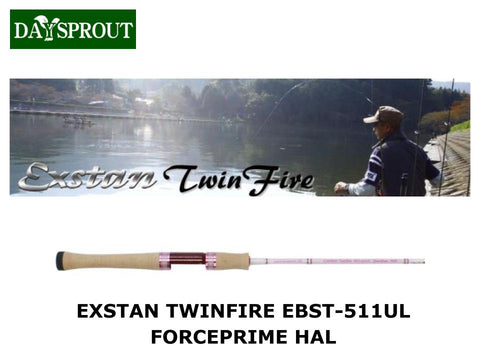 Pre-Order Daysprout Exstan TwinFire ebst-511UL ForcePrime HAL