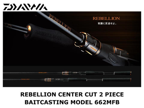 Daiwa Rebellion Center Cut 2 Piece Baitcasting Model 662MFB