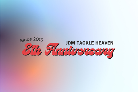 JDM Tackle Heaven celebrates its 8th Anniversary!