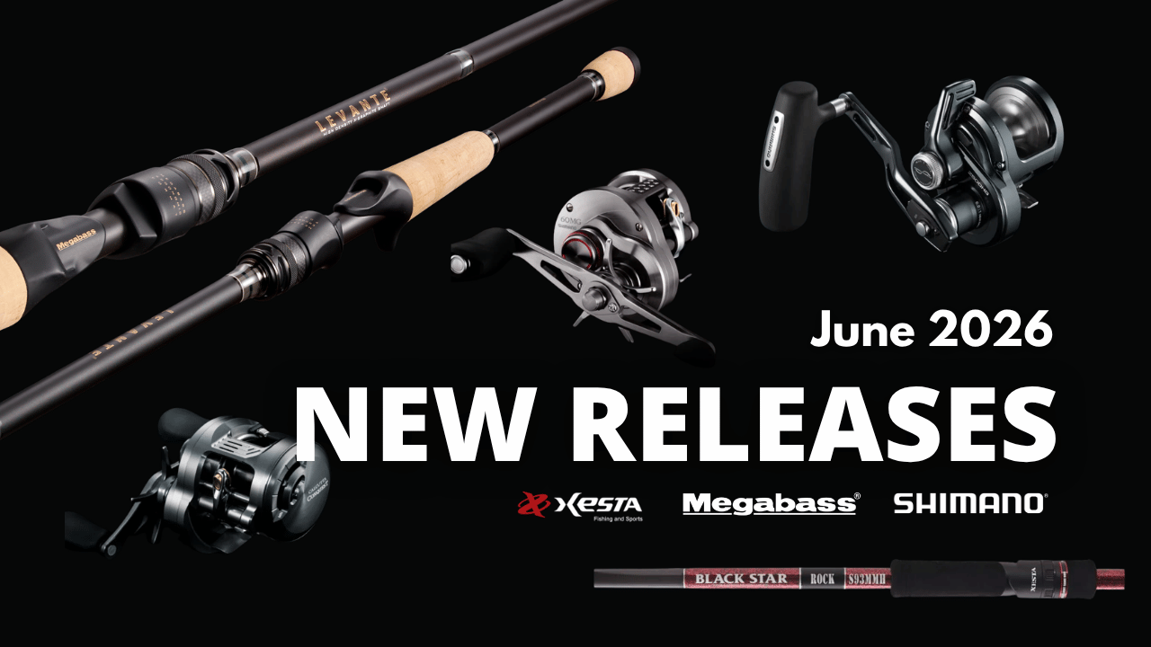 June New Arrivals: Upcoming Rods & Reels