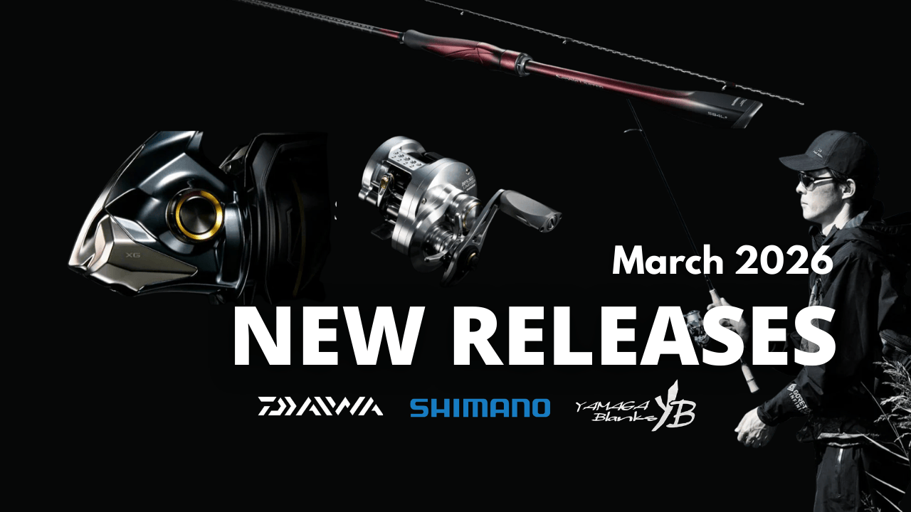 March New Arrivals: Upcoming Rods & Reels