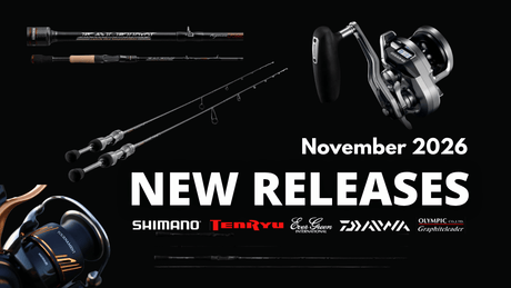 November New Arrivals: Upcoming Rods & Reels