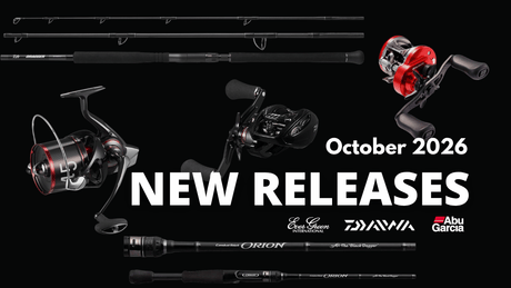 October New Arrivals: Upcoming Rods & Reels