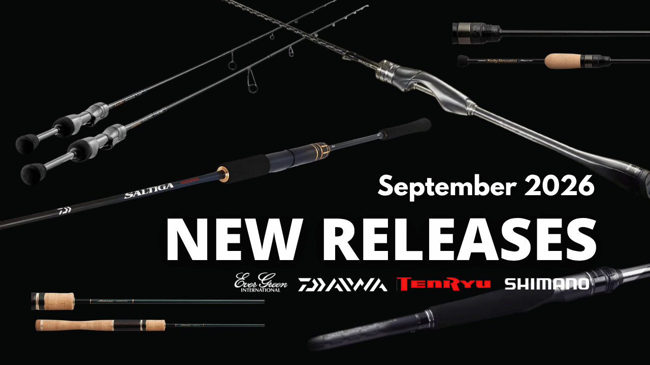 September New Arrivals: Upcoming Rods and Reels