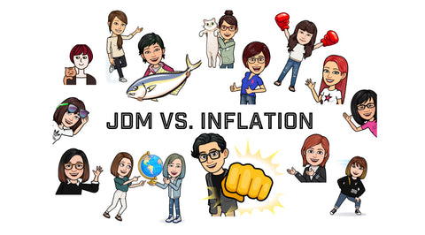 JDM vs. Inflation Sale has begun!