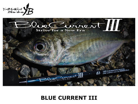 Yamaga Blanks Blue Current III