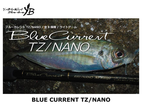 Yamaga Blue Current TZ/NANO