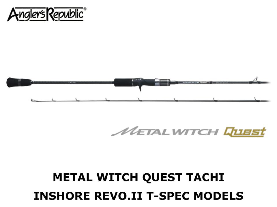 Angler's Republic Metal Witch Quest Tachi Inshore Revo.Ⅱ T-Spec Models