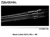 Daiwa Black Label C67L/ML+ -BF