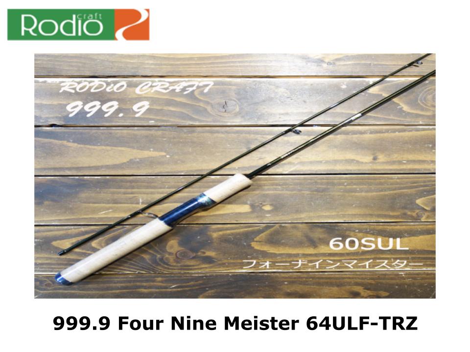 Pre-Order Rodio Craft 999.9 Four Nine Meister 60SUL