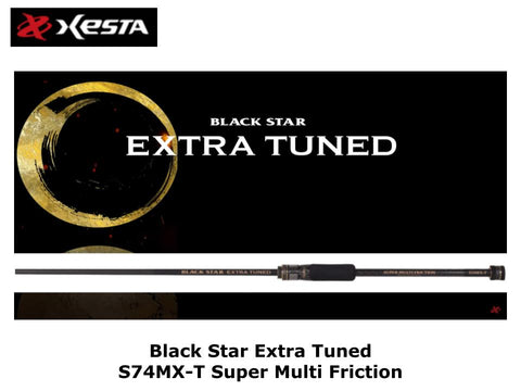 Xesta Black Star Extra Tuned S74MX-T Super Multi Friction