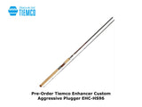 Pre-Order Tiemco Enhancer Custom Aggressive Plugger EHC-HS96