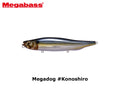 Megabass Megadog #Konoshiro
