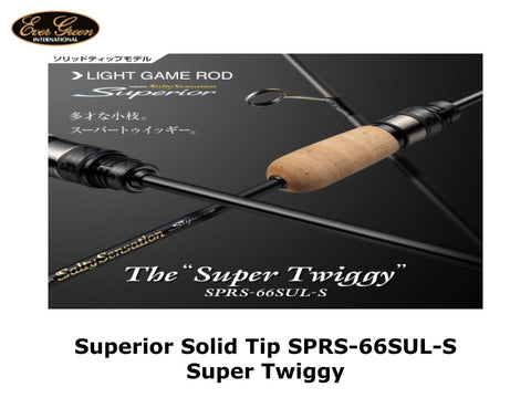 Evergreen Superior Solid Tip SPRS-66SUL-S Super Twiggy