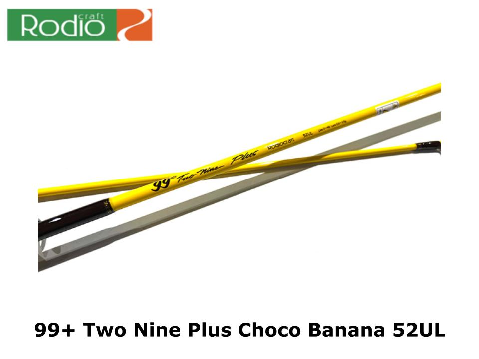 Rodio Craft 99+ Two Nine Plus Choco Banana 52UL – JDM TACKLE HEAVEN
