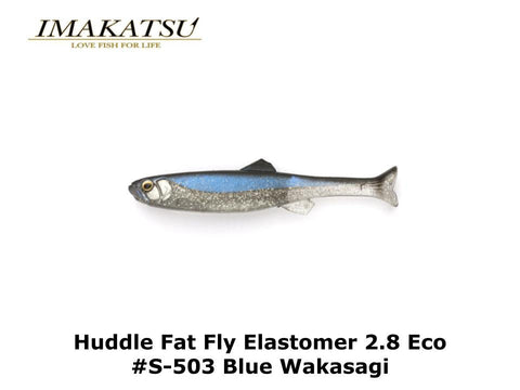 Imakatsu Huddle Fat Fly Elastomer 2.8 Eco #S-503 Blue Wakasagi