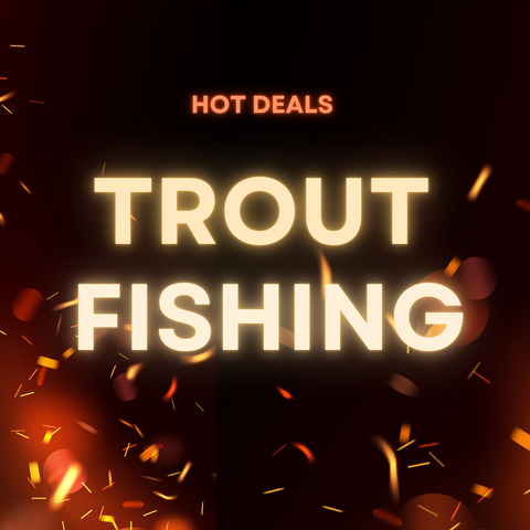 Trout Fishing