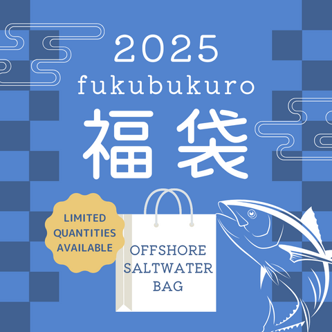 2025 FuKu-Bukuro Offshore ver.