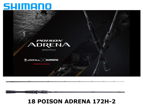 Pre-Order Shimano 18 Poison Adrena 172H-2 Power Versatile