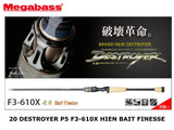 Megabass 20 Destroyer P5 Casting F3-610X Hien Bait Finesse