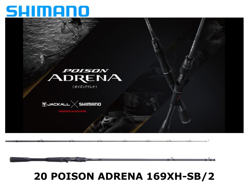 Shimano 20 Poison Adrena 169XH-SB/2 Exude Power