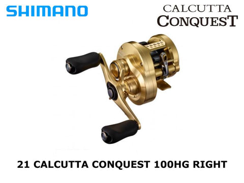 Shimano 21 Calcutta Conquest 100HG Right