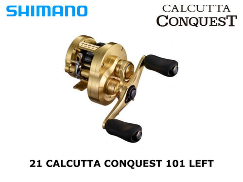 Shimano 21 Calcutta Conquest 101 Left