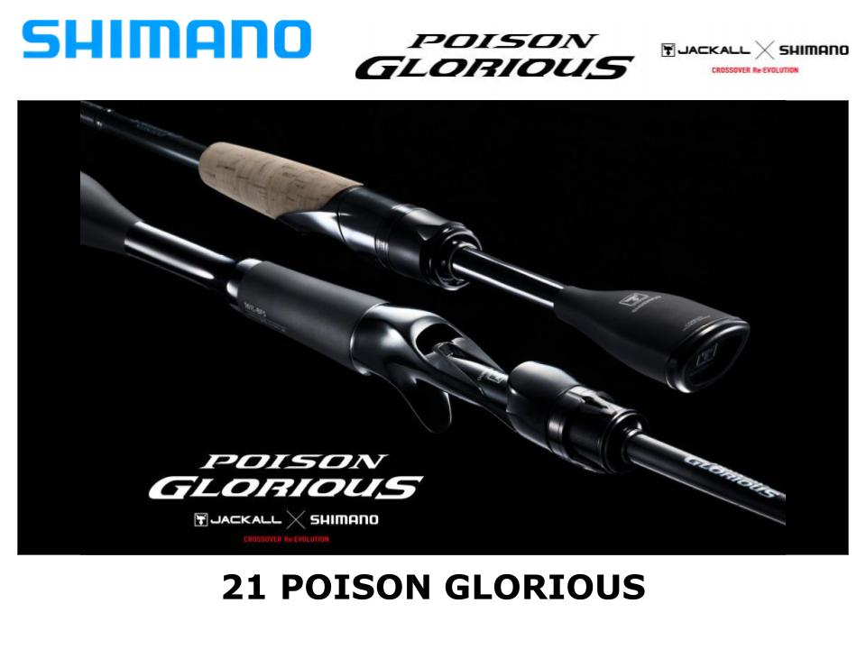 Pre-Order Shimano 21 Poison Glorious 1610MH Sic