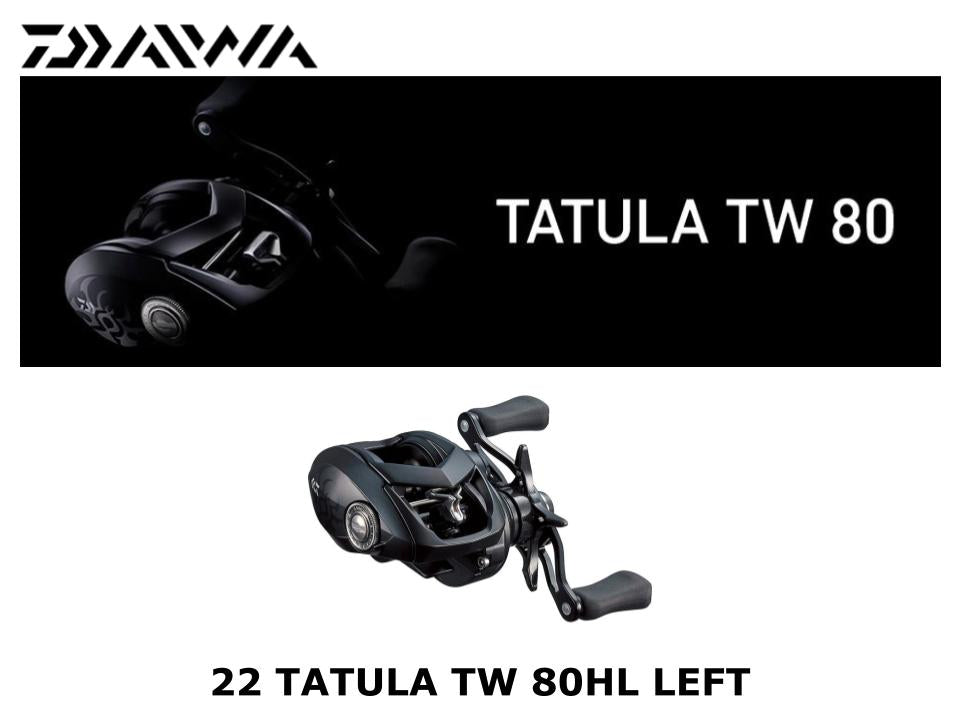 Pre-Order Daiwa 22 Tatula TW 80HL Left