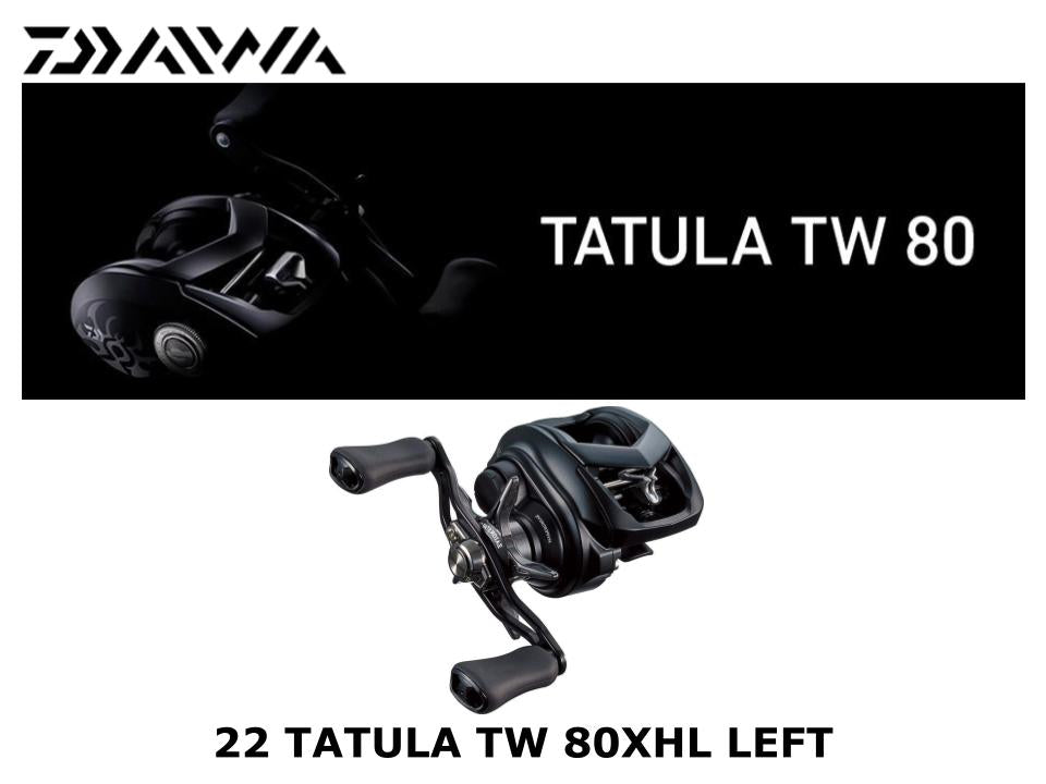 Daiwa 22 Tatula TW 80XHL Left