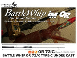 Pre-Order Yamaga Blanks Battle Whip OR 72/C Type-C Under Cast