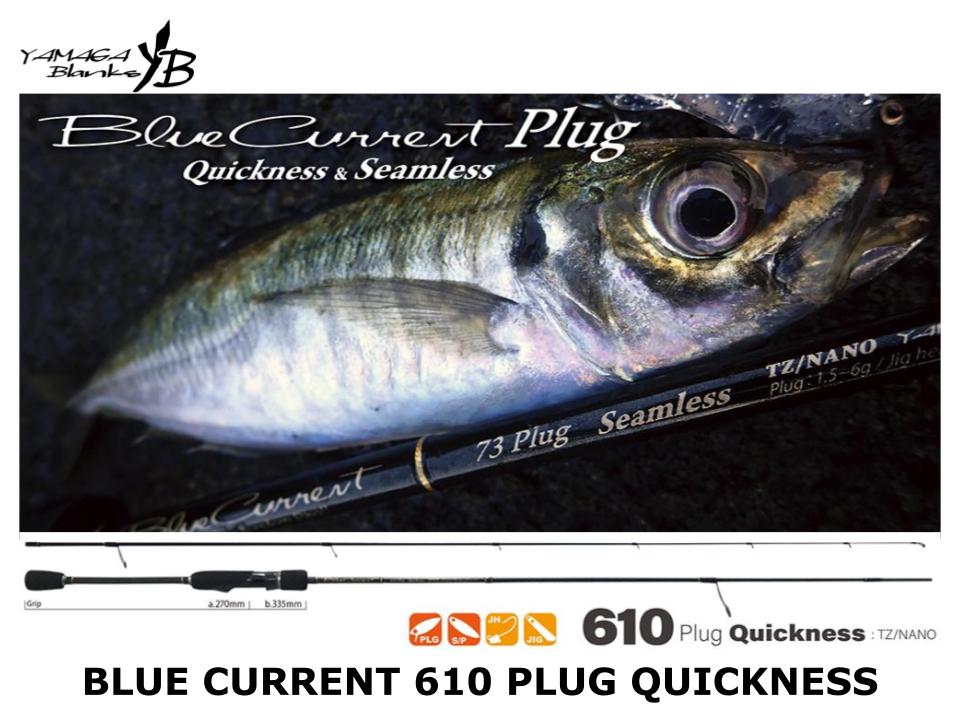 Yamaga Blanks Blue Current 610 Plug Quickness