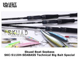 Legit Design Skuad Boat Seabass SKC-511XH-SEABASS Technical Big Bait Special