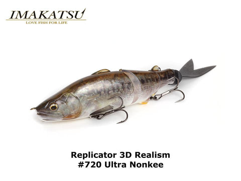 Imakatsu Replicator 3D Realism #720 Ultra Nonkee