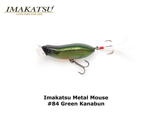 Imakatsu Metal Mouse #84 Green Kanabun