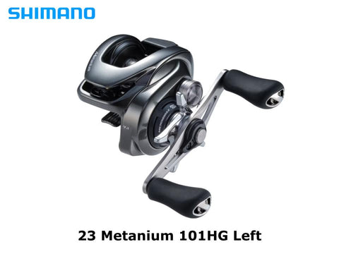 Shimano 23 Metanium 101HG Left