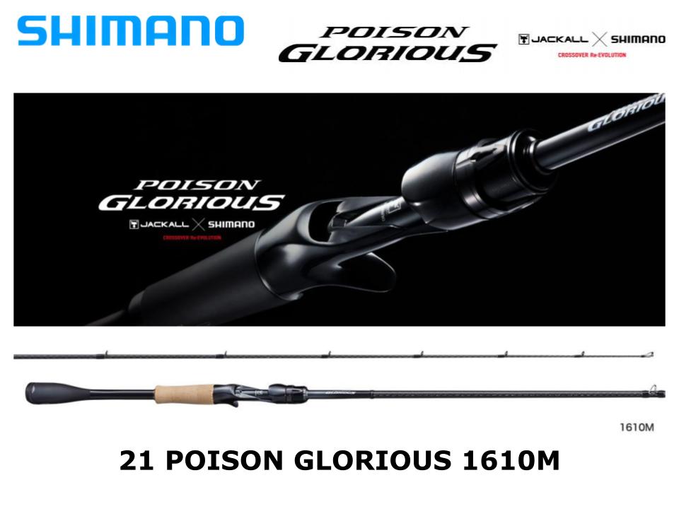 Pre-Order Shimano 21 Poison Glorious 1610M Sic