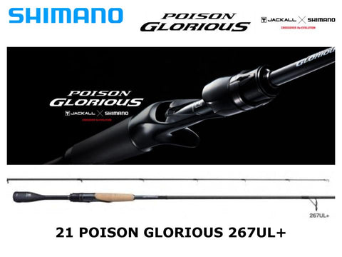 Pre-Order Shimano 21 Poison Glorious 267UL+ Sic